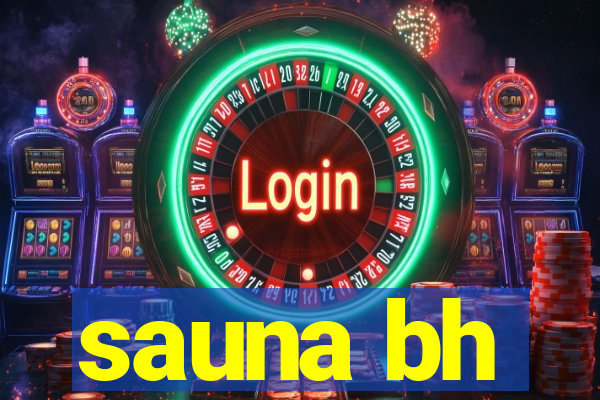 sauna bh